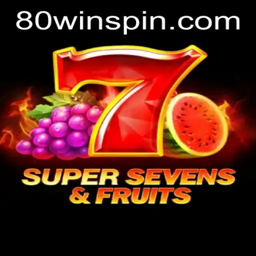 Experience the Thrills of 7SuperSevensFruits and Achieve the 80win!