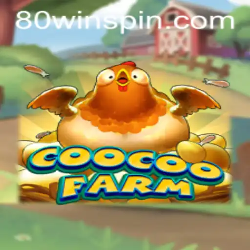 CooCooFarm: A Deep Dive into the Farm Frenzy with 80win