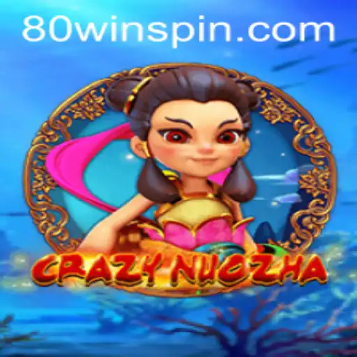CrazyNuoZha: A Vibrant Dive into the World of Mythical Gaming