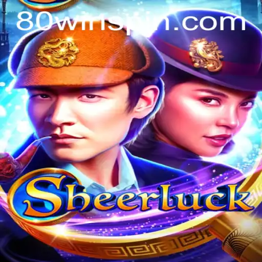Discover the Excitement of Sheerluck: A New Gaming Sensation